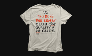 FINAL CALL: No More Bad Coffee Club